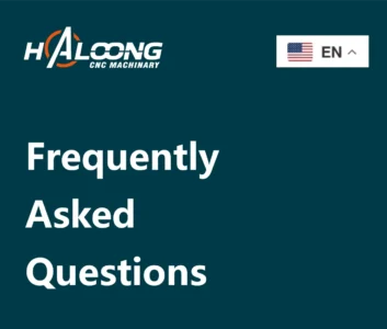 HALOONG CNC Woodworking Equipment FAQs
